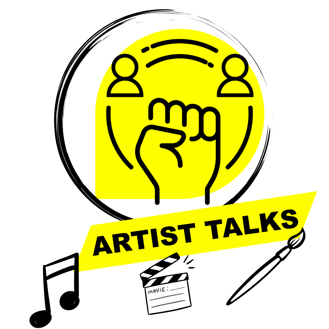 Grafik mit dem Schriftzug „ARTIST TALKS“, einer stilisierten Faust in der Mitte zwischen zwei Personen sowie Symbolen für Musik, Film und Malerei.
