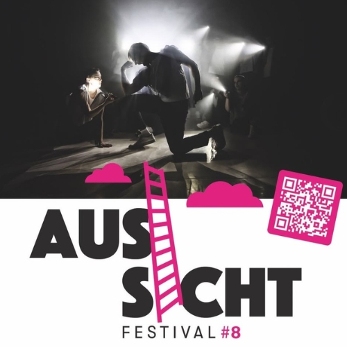 Plakat zum AUSSICHT Festival #8 mit Tanzszene auf einer Bühne.